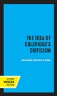 The Idea of Coleridge's Criticism : Perspectives in Criticism - Book