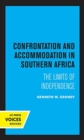 Confrontation and Accommodation in Southern Africa - Book