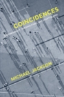 Coincidences : Synchronicity, Verisimilitude, and Storytelling - Book