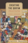 Creating the Qur’an : A Historical-Critical Study - Book