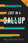 Lost in a Gallup : Polling Failure in U.S. Presidential Elections - Book