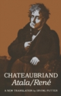 Atala and Rene - Francois-Rene de Chateaubriand