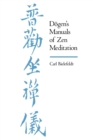 Dogen's Manuals of Zen Meditation - eBook