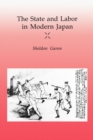 The State and Labor in Modern Japan - eBook