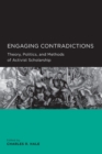 Engaging Contradictions : Theory, Politics, and Methods of Activist Scholarship - eBook