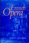The Keys to French Opera in the Nineteenth Century - eBook