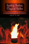 Earthly Bodies, Magical Selves : Contemporary Pagans and the Search for Community - eBook