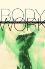 Body Work : Beauty and Self-Image in American Culture - eBook