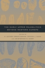The Early Upper Paleolithic beyond Western Europe - eBook