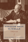 William Dean Howells : A Writer's Life - eBook