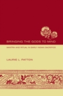 Bringing the Gods to Mind : Mantra and Ritual in Early Indian Sacrifice - eBook