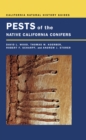 Pests of the Native California Conifers - eBook