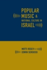Popular Music and National Culture in Israel - eBook