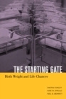 The Starting Gate : Birth Weight and Life Chances - eBook