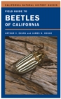 Field Guide to Beetles of California - Arthur V. Evans