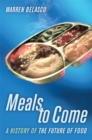 Meals to Come : A History of the Future of Food - eBook