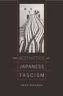 The Aesthetics of Japanese Fascism - eBook