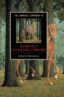 The Cambridge Companion to Feminist Literary Theory - Book