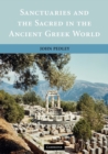 Sanctuaries and the Sacred in the Ancient Greek World - Book