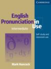 English Pronunciation in Use Pack Intermediate with Audio CDs - Book