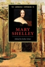 The Cambridge Companion to Mary Shelley - Book