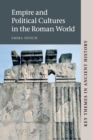 Empire and Political Cultures in the Roman World - Book