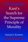 Kant's Search for the Supreme Principle of Morality - Book