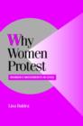 Why Women Protest : Women's Movements in Chile - Book