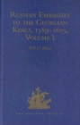 Russian Embassies to the Georgian Kings I & II 1589-1605 - Book