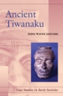 Ancient Tiwanaku - Book