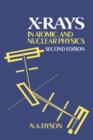 X-rays in Atomic and Nuclear Physics - Book