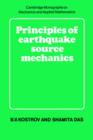 Principles of Earthquake Source Mechanics - Book