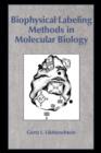 Biophysical Labeling Methods in Molecular Biology - Book