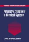 Parametric Sensitivity in Chemical Systems - Book