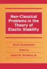 Non-Classical Problems in the Theory of Elastic Stability - Book