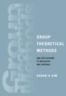 Group Theoretical Methods and Applications to Molecules and Crystals - Book