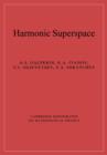 Harmonic Superspace - Book