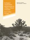 Ecological Communities and Processes in a Mojave Desert Ecosystem - Book