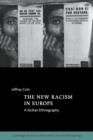 The New Racism in Europe : A Sicilian Ethnography - Book