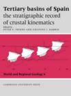 Tertiary Basins of Spain : The Stratigraphic Record of Crustal Kinematics - Book