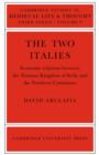 The Two Italies : Economic Relations Between the Norman Kingdom of Sicily and the Northern Communes - Book