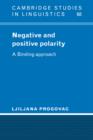 Negative and Positive Polarity : A Binding Approach - Book