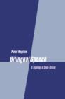 Bilingual Speech : A Typology of Code-Mixing - Book