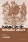 National Identity in Russian Culture : An Introduction - Book