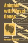 Animals with Novel Genes - Book