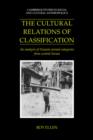 The Cultural Relations of Classification : An Analysis of Nuaulu Animal Categories from Central Seram - Book