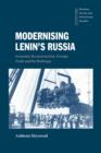 Modernising Lenin's Russia : Economic Reconstruction, Foreign Trade and the Railways - Book