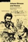 Johann Strauss and Vienna : Operetta and the Politics of Popular Culture - Book