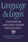 Language and Logos : Studies in Ancient Greek Philosophy Presented to G. E. L. Owen - Book