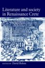 Literature and Society in Renaissance Crete - Book
